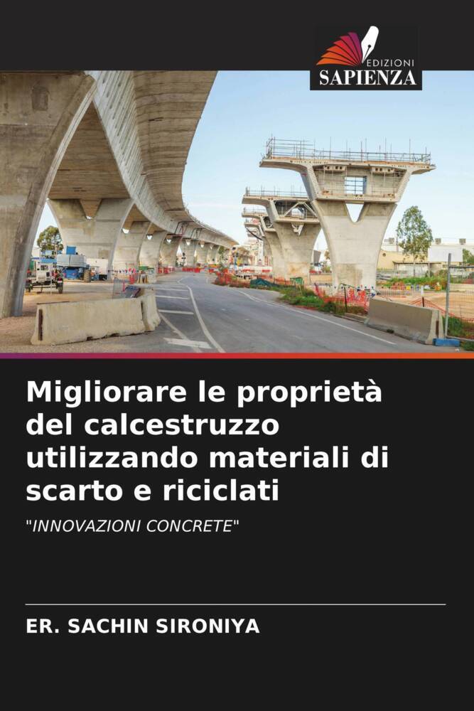 Migliorare le proprietà del calcestruzzo utilizzando materiali di scarto e riciclati