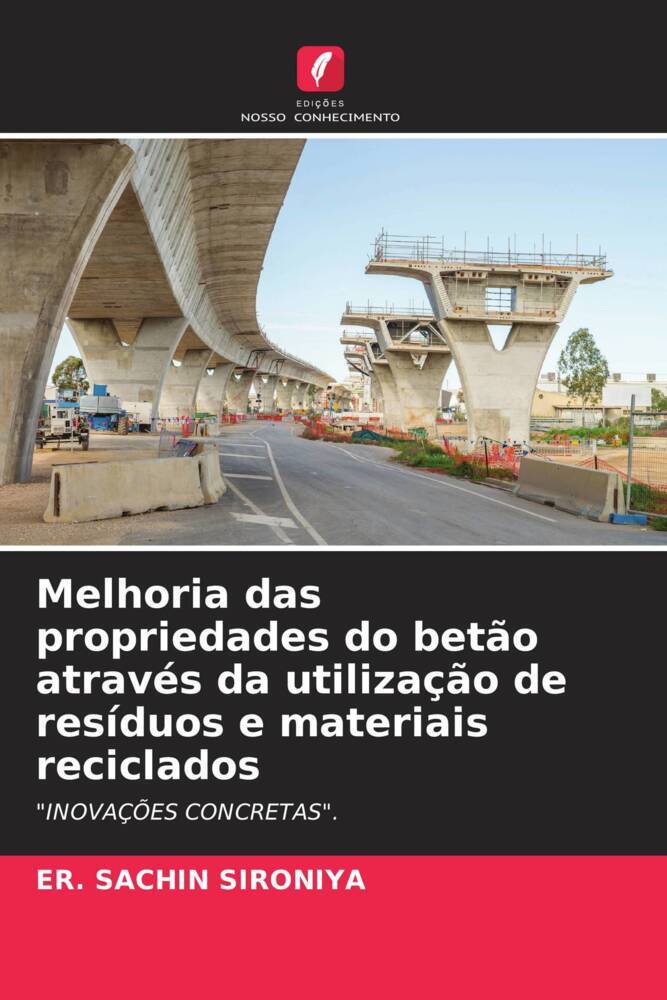 Melhoria das propriedades do betão através da utilização de resíduos e materiais reciclados