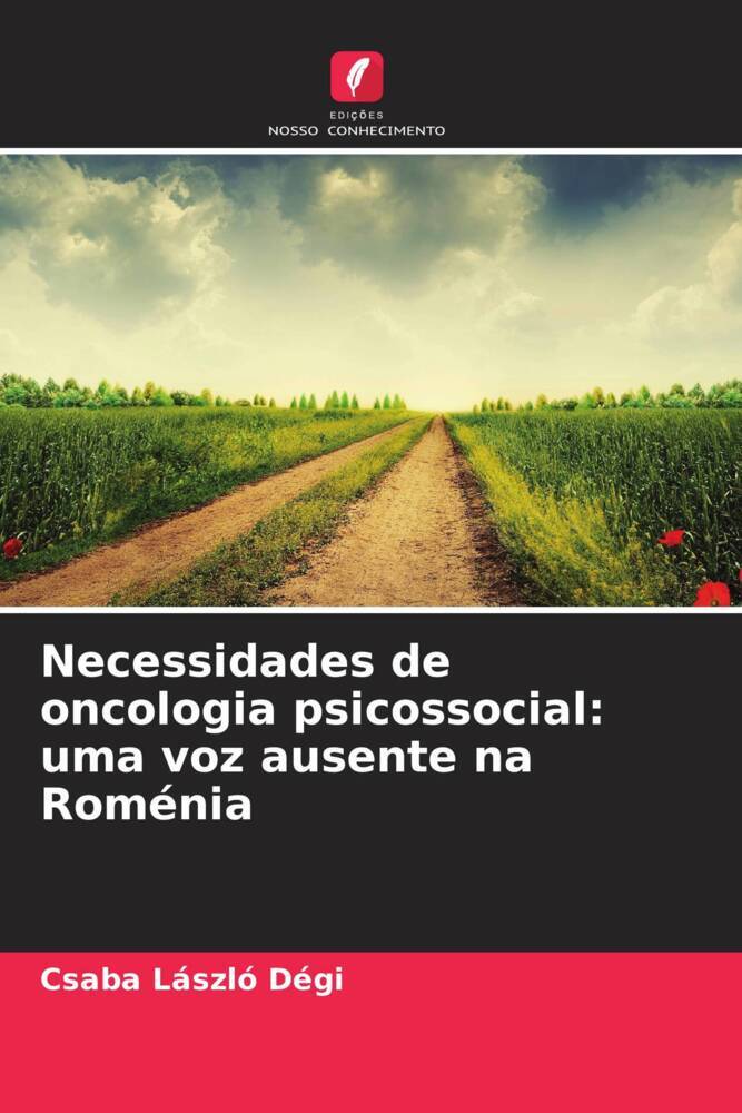 Necessidades de oncologia psicossocial: uma voz ausente na Roménia