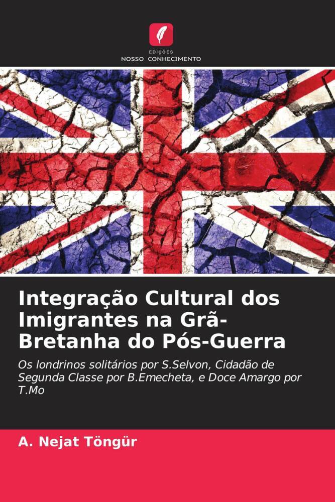 Integração Cultural dos Imigrantes na Grã-Bretanha do Pós-Guerra