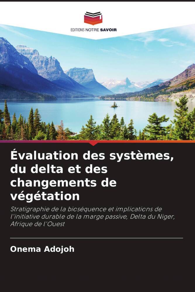 Évaluation des systèmes, du delta et des changements de végétation