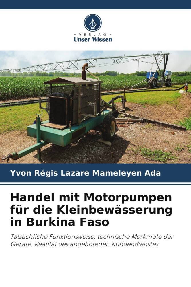Handel mit Motorpumpen für die Kleinbewässerung in Burkina Faso
