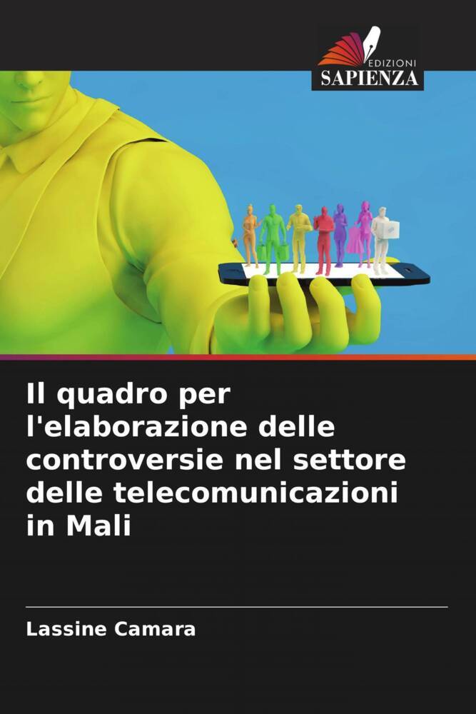 Il quadro per l'elaborazione delle controversie nel settore delle telecomunicazioni in Mali