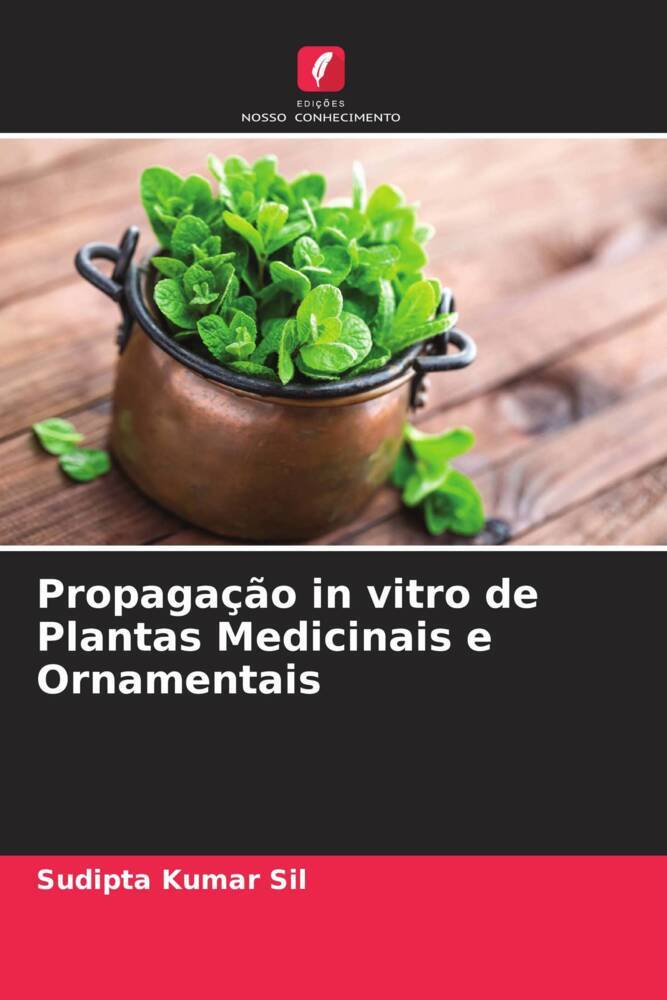 Propagação in vitro de Plantas Medicinais e Ornamentais