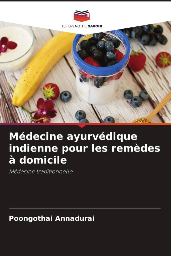 Médecine ayurvédique indienne pour les remèdes à domicile