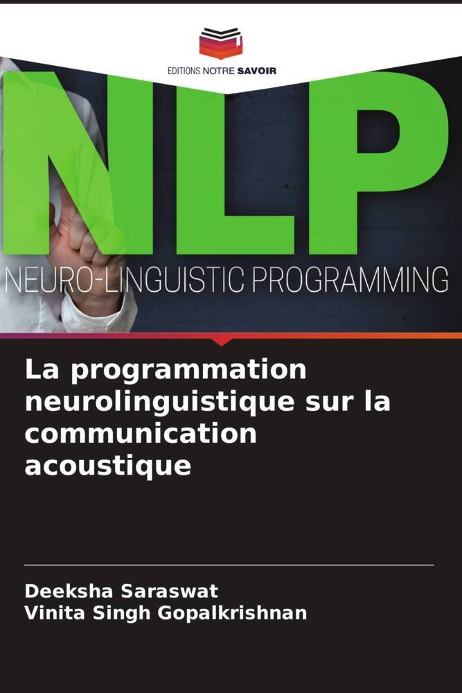 La programmation neurolinguistique sur la communication acoustique