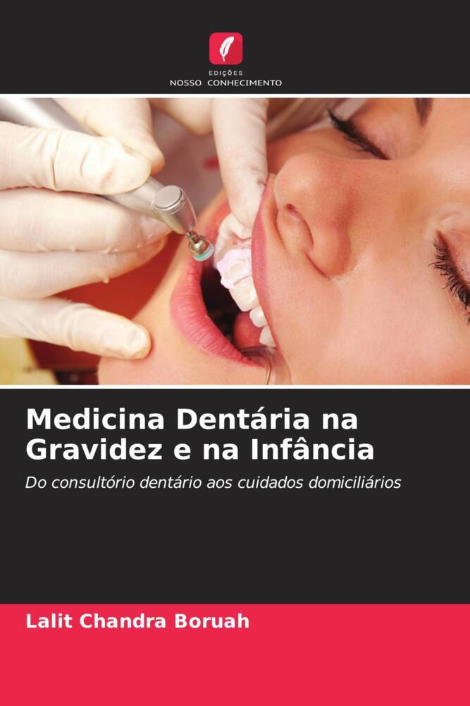 Medicina Dentária na Gravidez e na Infância