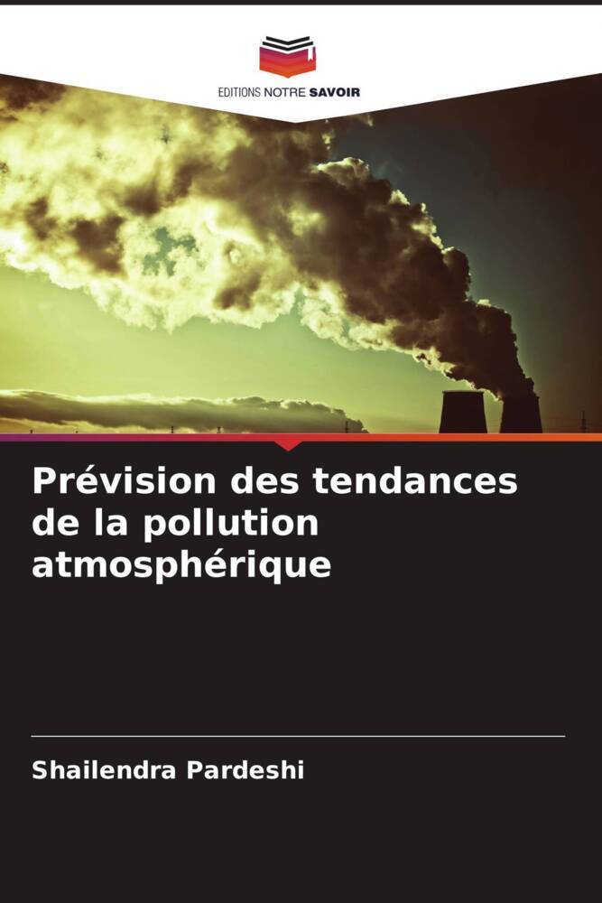 Prévision des tendances de la pollution atmosphérique