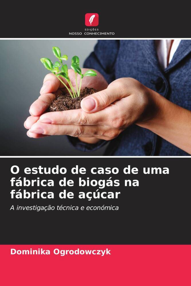 O estudo de caso de uma fábrica de biogás na fábrica de açúcar
