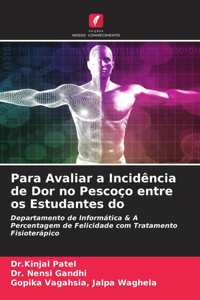 Para Avaliar a Incidência de Dor no Pescoço entre os Estudantes do