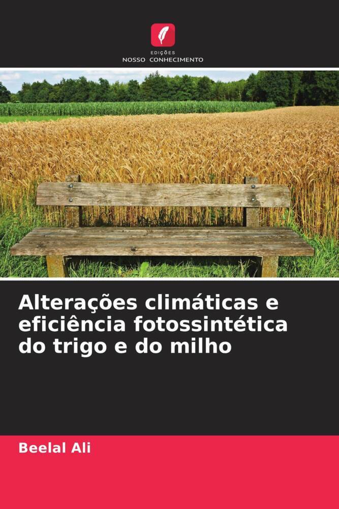 Alterações climáticas e eficiência fotossintética do trigo e do milho