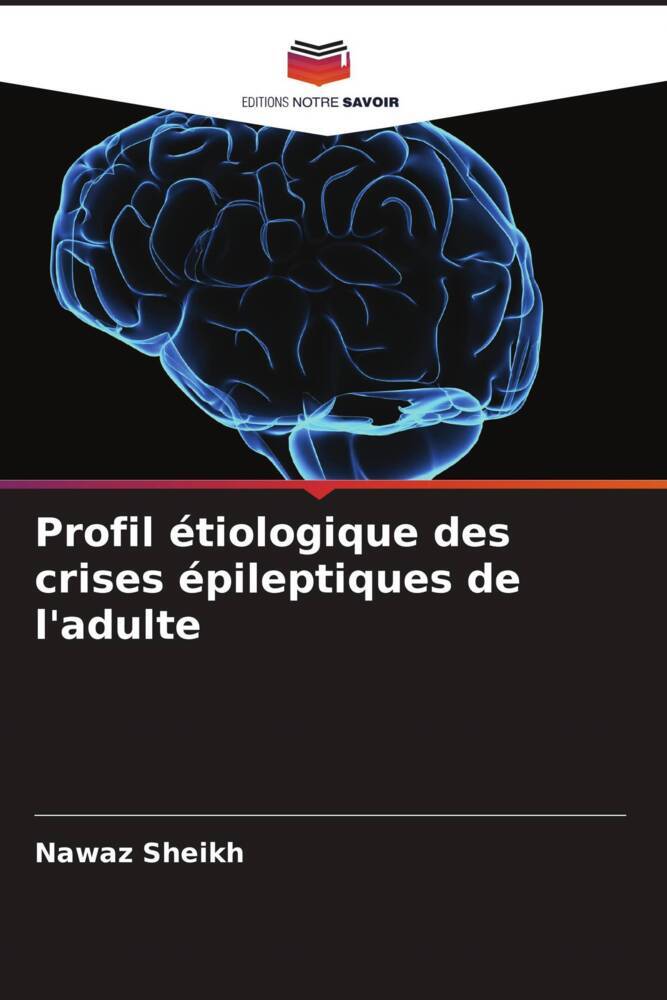 Profil étiologique des crises épileptiques de l'adulte