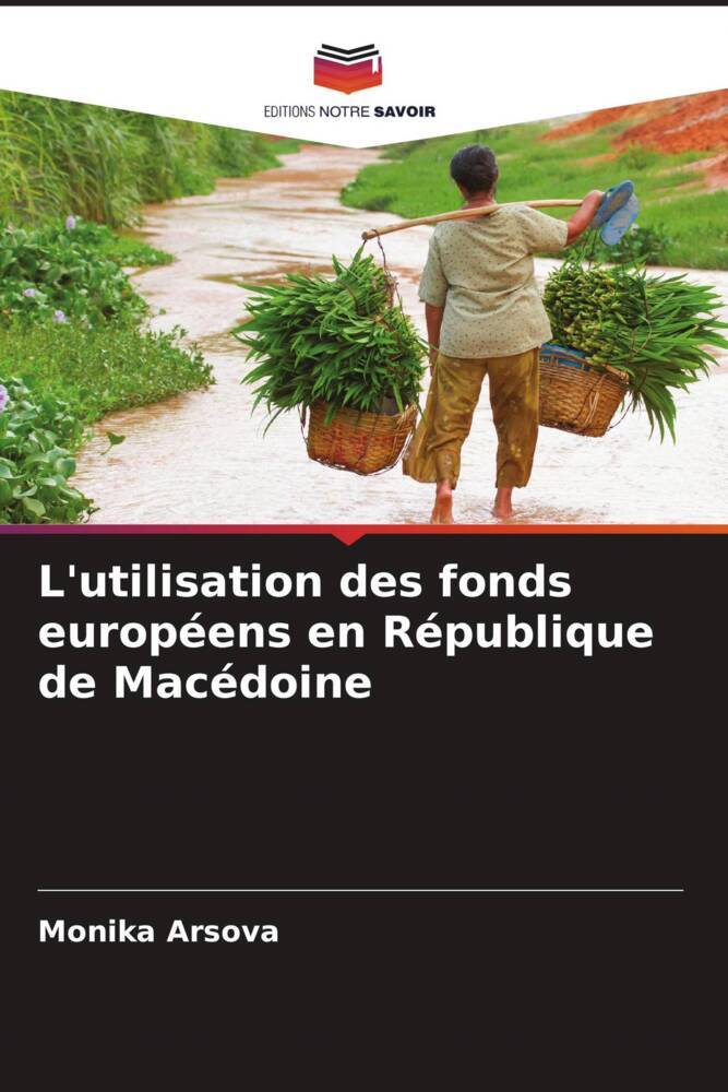 L'utilisation des fonds européens en République de Macédoine
