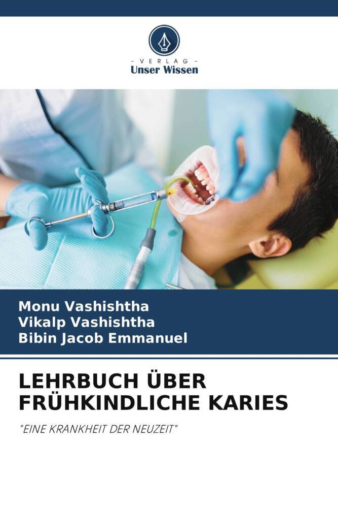 LEHRBUCH ÜBER FRÜHKINDLICHE KARIES
