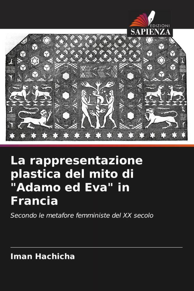 La rappresentazione plastica del mito di "Adamo ed Eva" in Francia