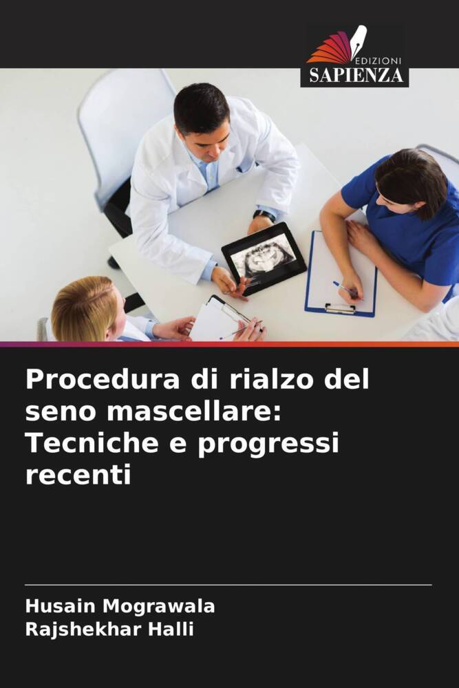 Procedura di rialzo del seno mascellare: Tecniche e progressi recenti