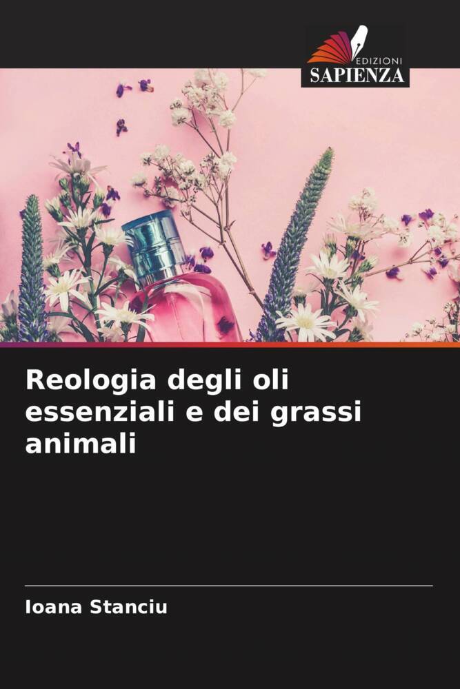 Reologia degli oli essenziali e dei grassi animali