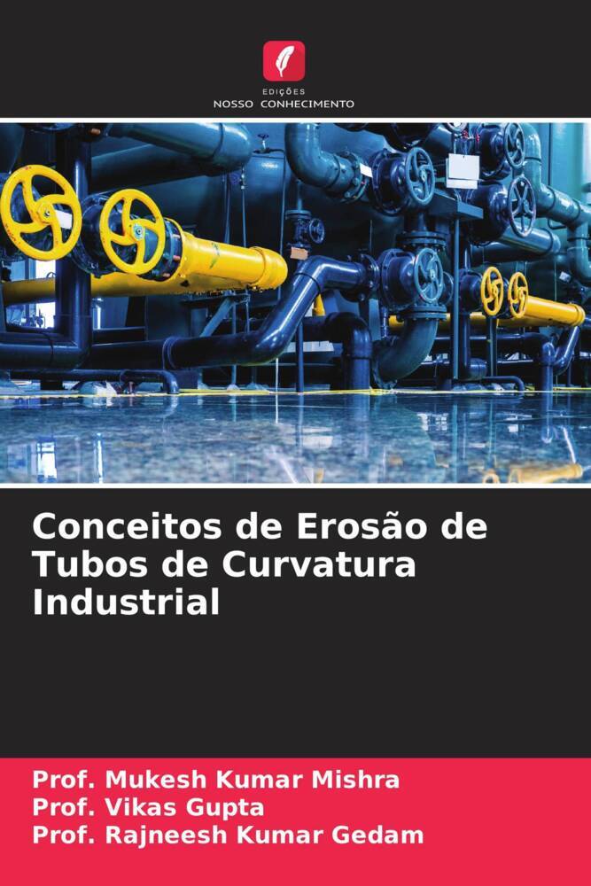 Conceitos de Erosão de Tubos de Curvatura Industrial