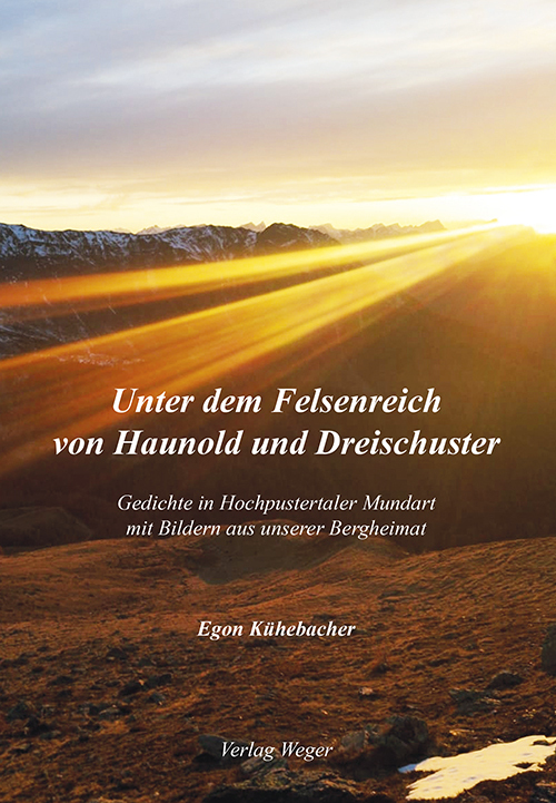 Unter dem Felsenreich von Haunold und Dreischuster