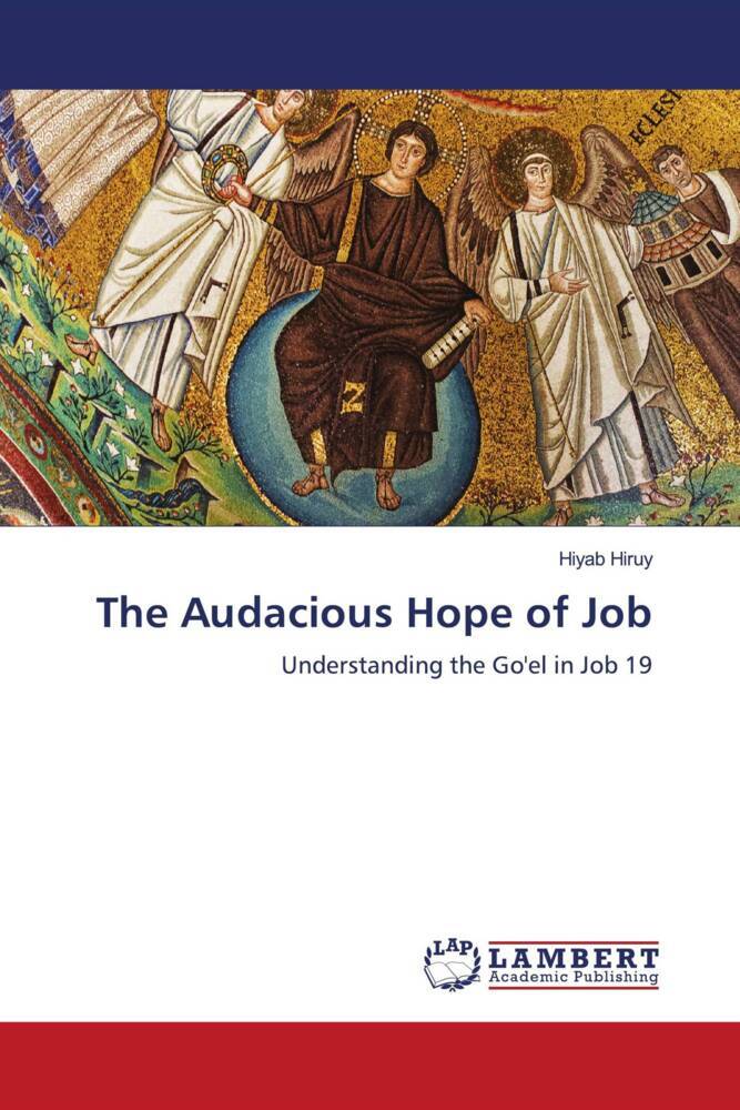 The Audacious Hope of Job
