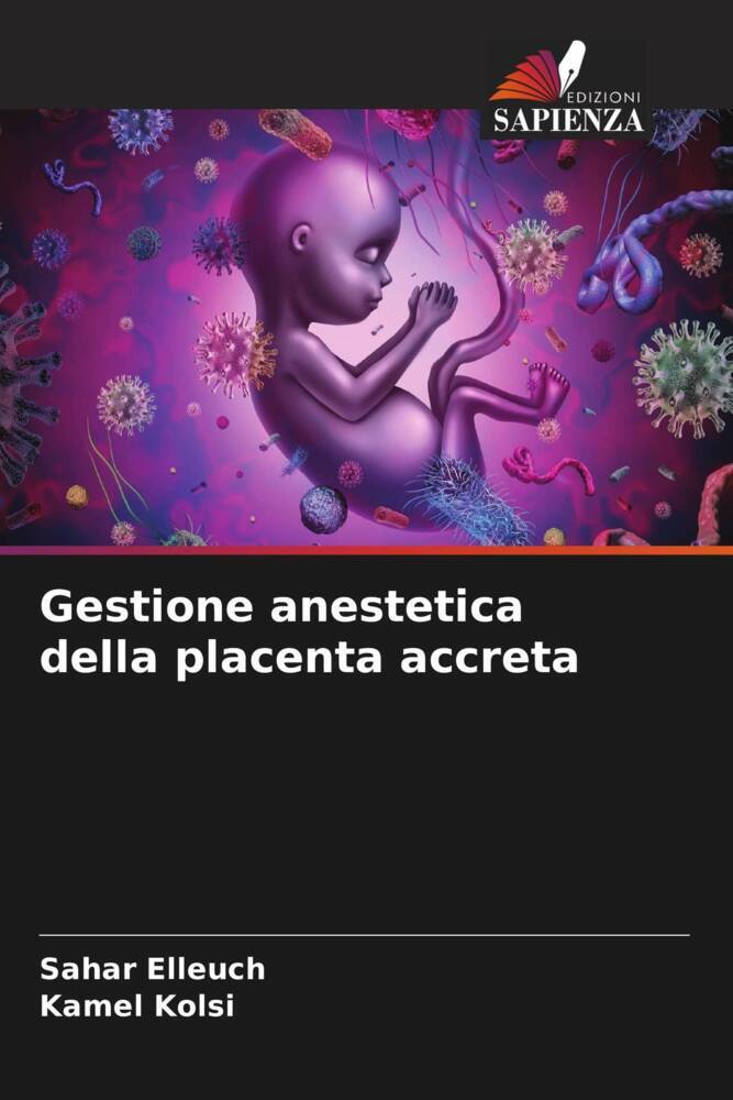 Gestione anestetica della placenta accreta