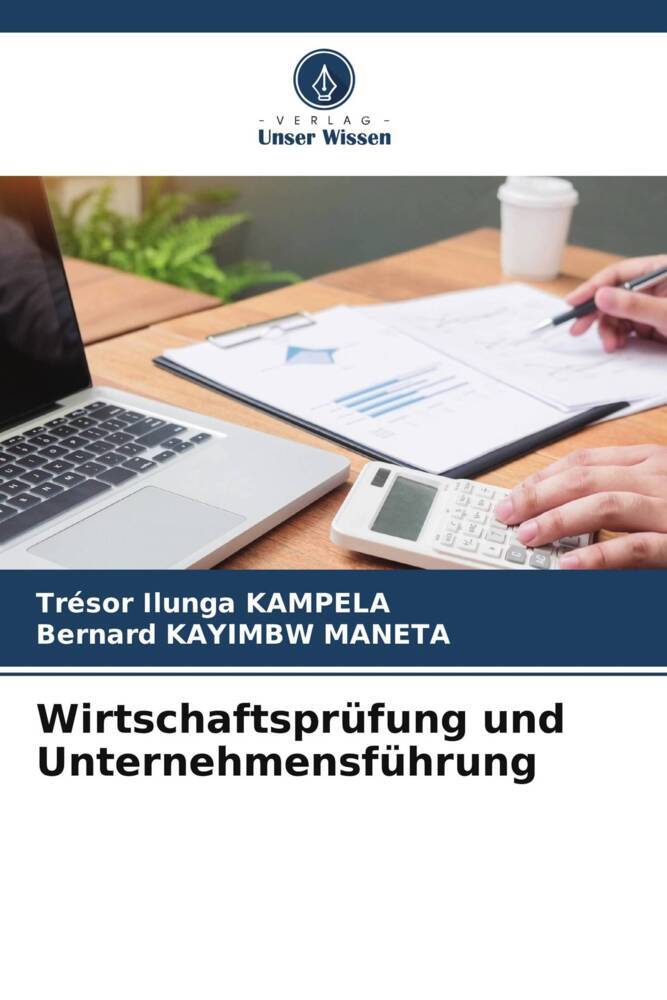 Wirtschaftsprüfung und Unternehmensführung