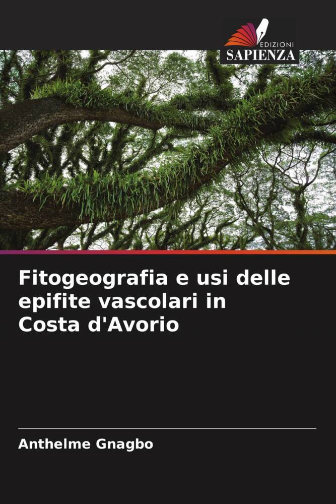 Fitogeografia e usi delle epifite vascolari in Costa d'Avorio