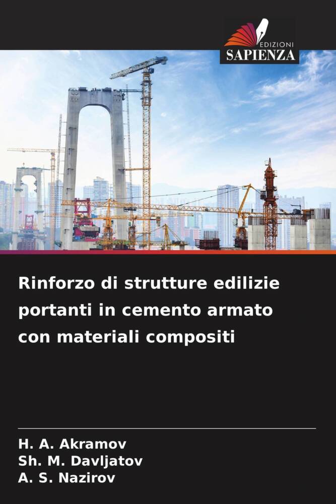 Rinforzo di strutture edilizie portanti in cemento armato con materiali compositi