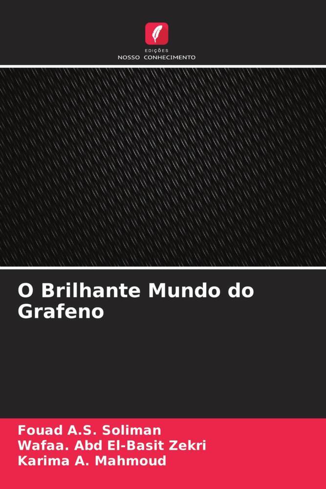 O Brilhante Mundo do Grafeno