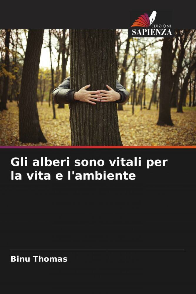 Gli alberi sono vitali per la vita e l'ambiente