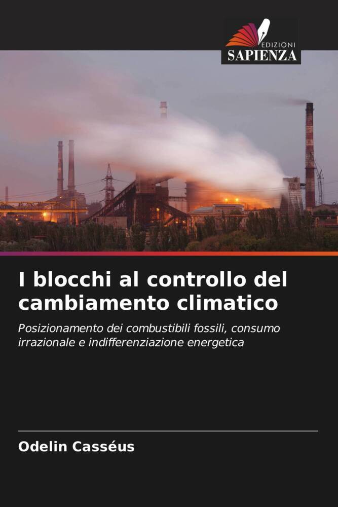 I blocchi al controllo del cambiamento climatico