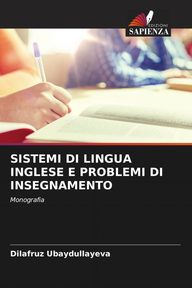 SISTEMI DI LINGUA INGLESE E PROBLEMI DI INSEGNAMENTO