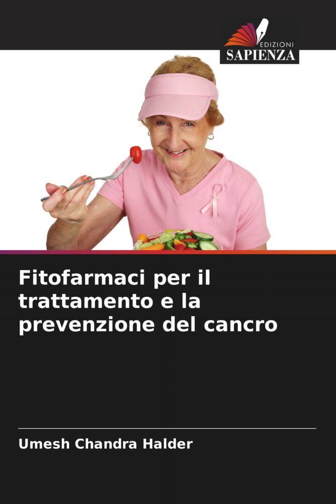 Fitofarmaci per il trattamento e la prevenzione del cancro