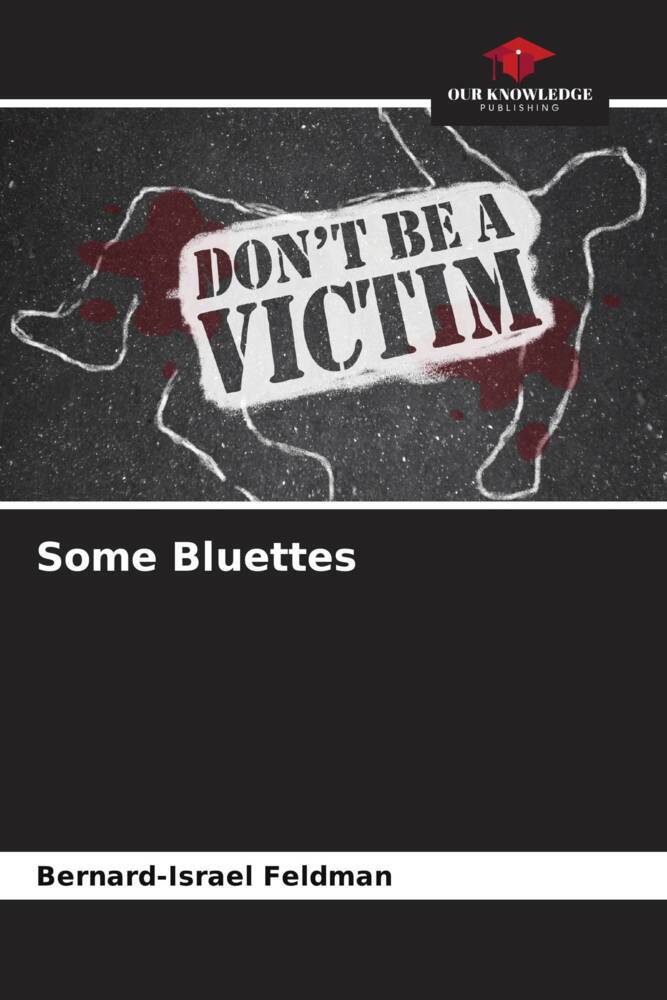 Some Bluettes