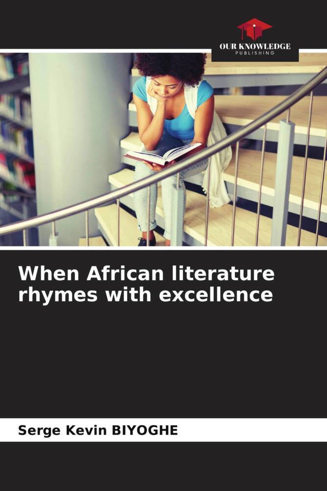 When African literature rhymes with excellence