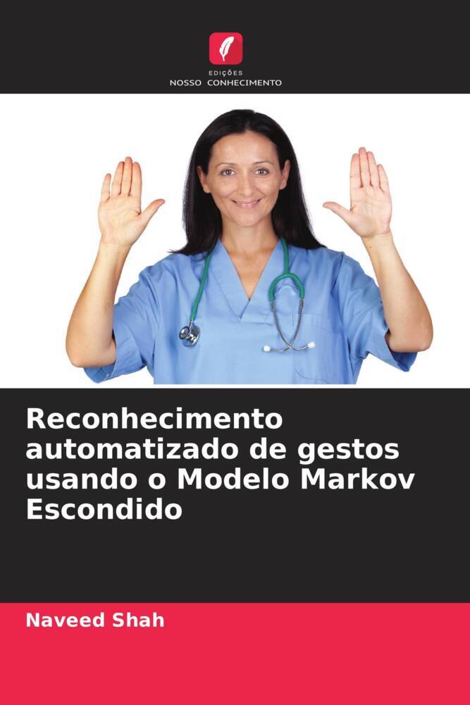 Reconhecimento automatizado de gestos usando o Modelo Markov Escondido