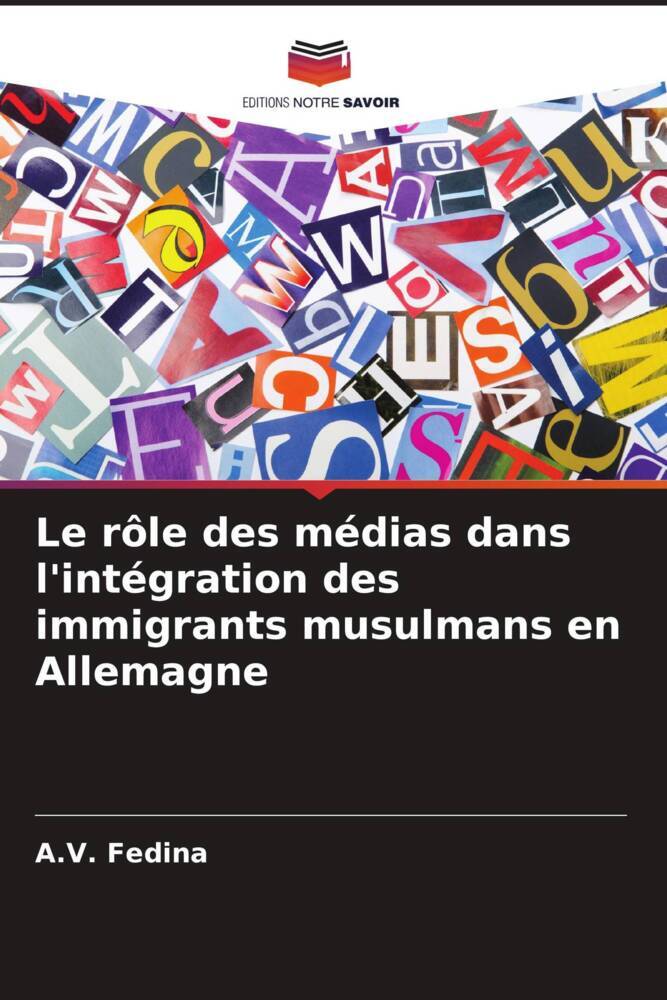 Le rôle des médias dans l'intégration des immigrants musulmans en Allemagne