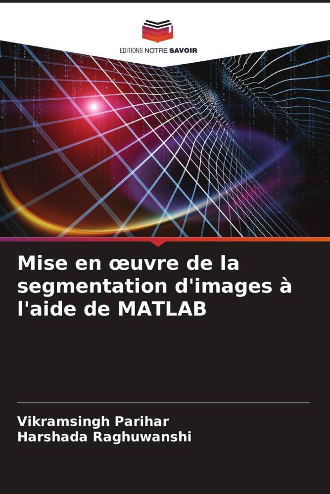 Mise en oeuvre de la segmentation d'images à l'aide de MATLAB