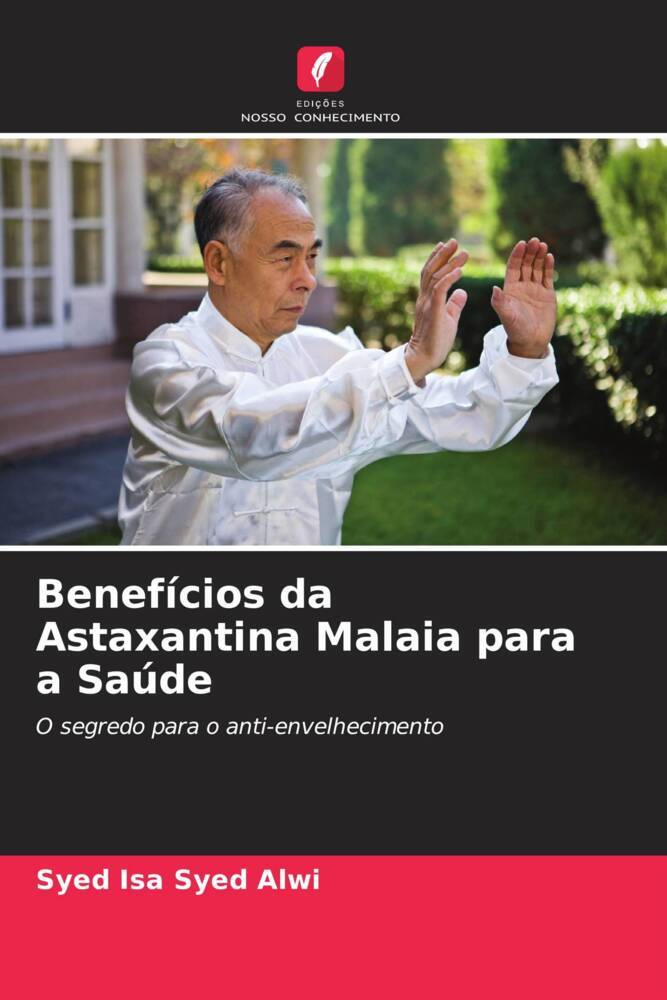 Benefícios da Astaxantina Malaia para a Saúde