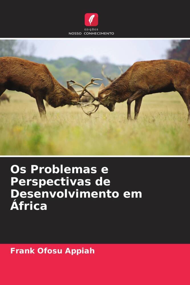 Os Problemas e Perspectivas de Desenvolvimento em África
