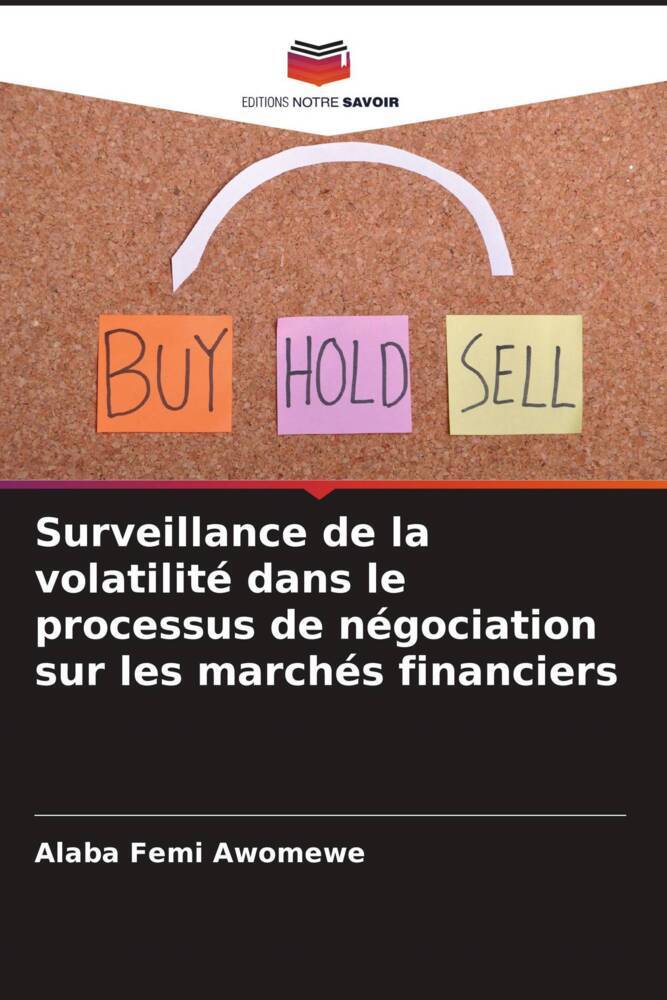 Surveillance de la volatilité dans le processus de négociation sur les marchés financiers