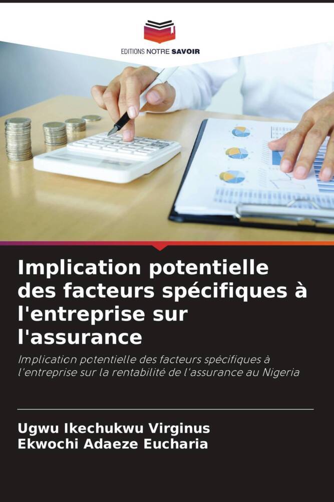 Implication potentielle des facteurs spécifiques à l'entreprise sur l'assurance