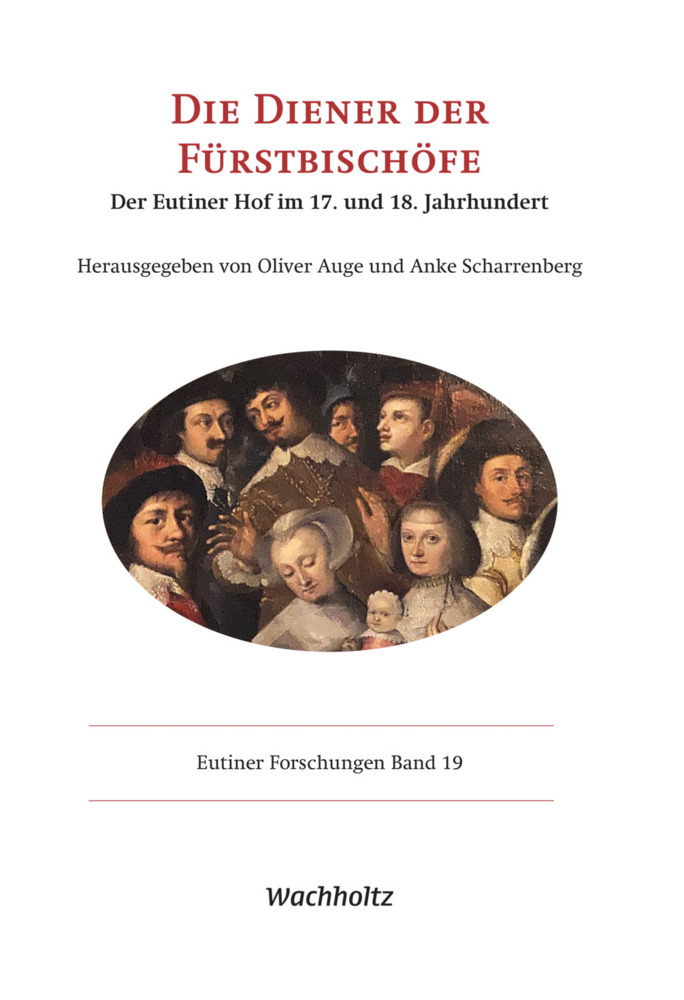 Die Diener der Fürstbischöfe