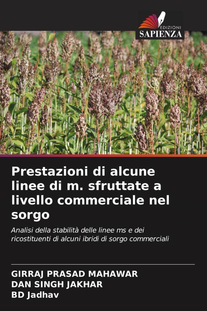 Prestazioni di alcune linee di m. sfruttate a livello commerciale nel sorgo