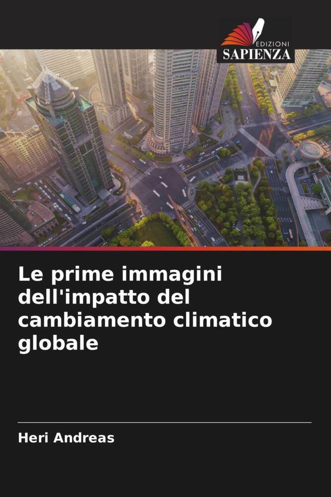 Le prime immagini dell'impatto del cambiamento climatico globale