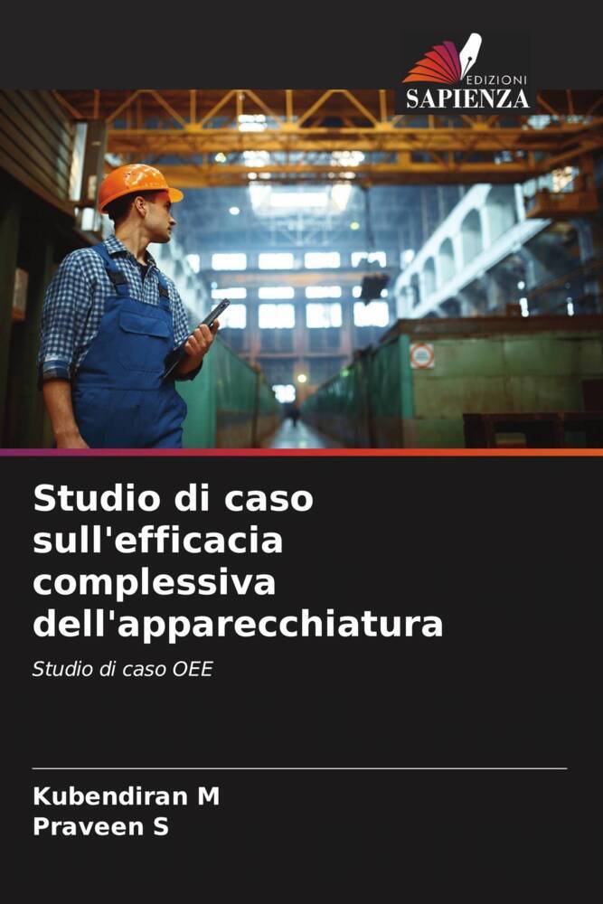 Studio di caso sull'efficacia complessiva dell'apparecchiatura