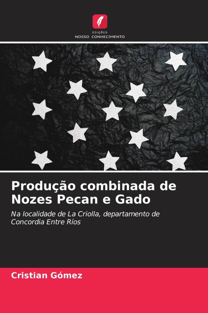 Produção combinada de Nozes Pecan e Gado