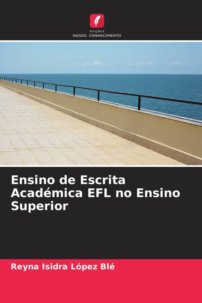 Ensino de Escrita Académica EFL no Ensino Superior