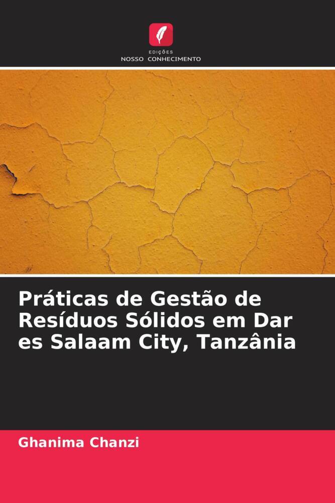 Práticas de Gestão de Resíduos Sólidos em Dar es Salaam City, Tanzânia