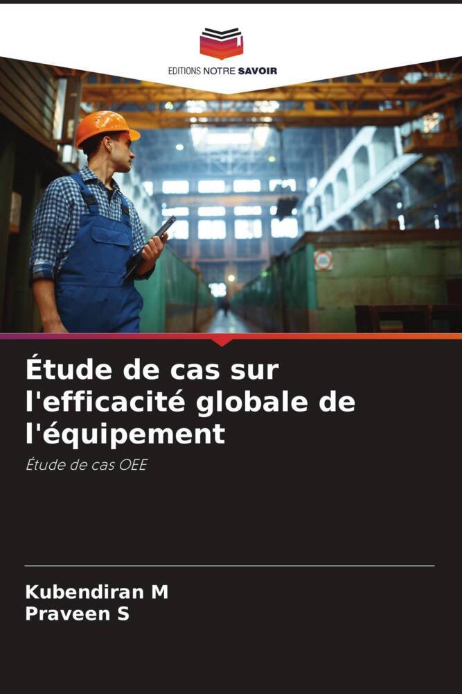 Étude de cas sur l'efficacité globale de l'équipement